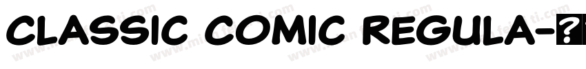 Classic Comic Regula字体转换